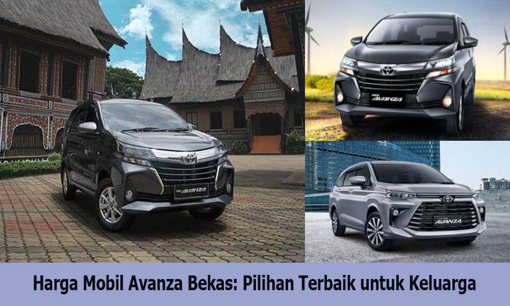 Harga Mobil Avanza Bekas