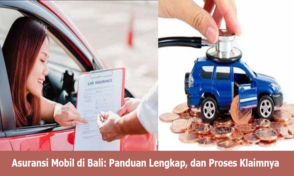 Asuransi Mobil di Bali