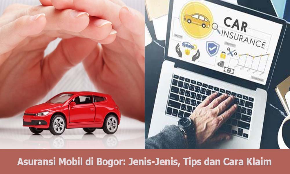Asuransi Mobil di Bogor