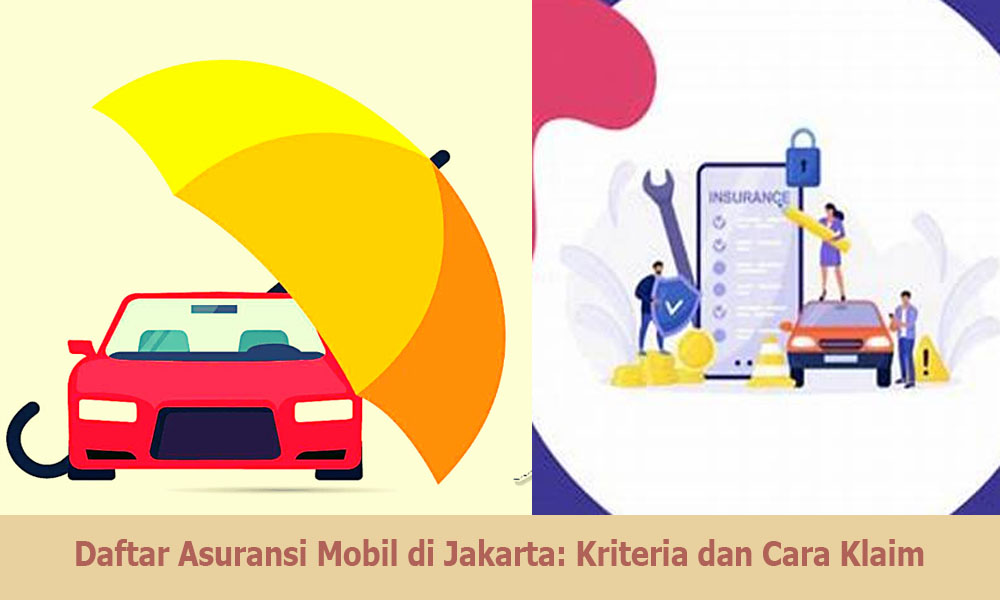 Daftar Asuransi Mobil di Jakarta